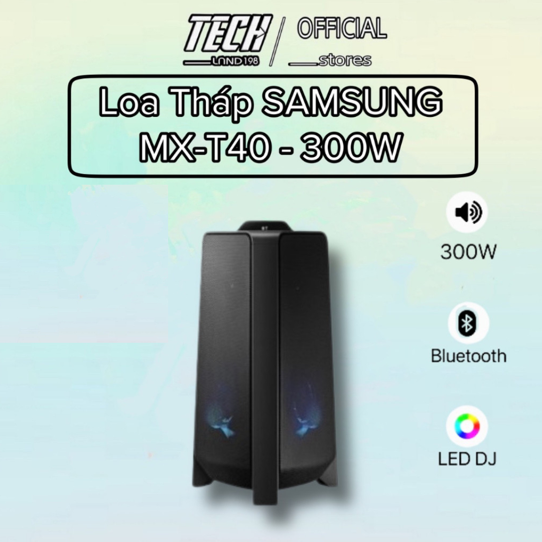 [FREE SHIP TOÀN QUỐC] Loa tháp Samsung MX-T40/XV -300W chính hãng