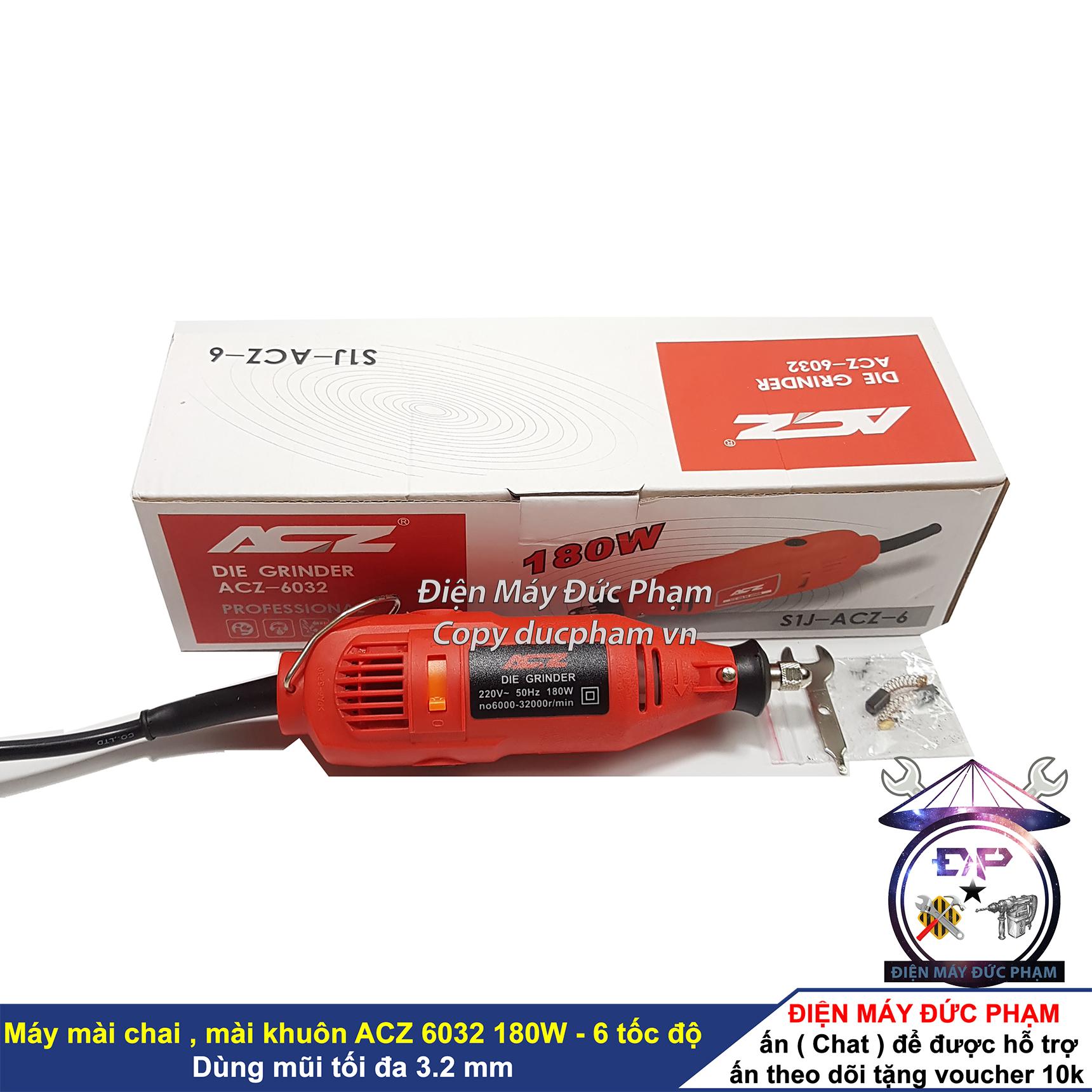 Máy Mài chai 3mm ACZ 6032 - Máy mài khuôn đa năng, khoan, điêu khắc, cưa , cắt, chà nhám