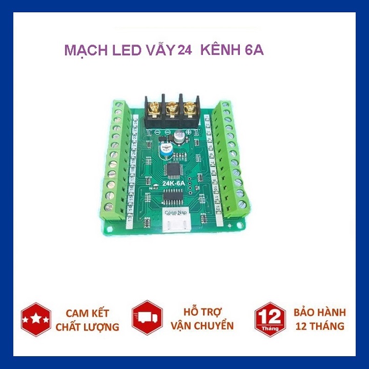 Mạch led vẫy 24 kênh 6A điều khiển biển led vẫy