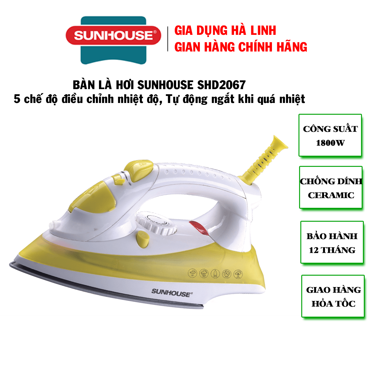 Bàn là hơi Sunhouse SHD2067 - Bàn ủi hơi nước Sunhouse - Bề mặt phủ lớp chống dính Ceramic siêu bền, 2 chức năng phun hơi và phun nước, công suất 1800W, 5 chế độ nhiệt phù hợp với các loại vải