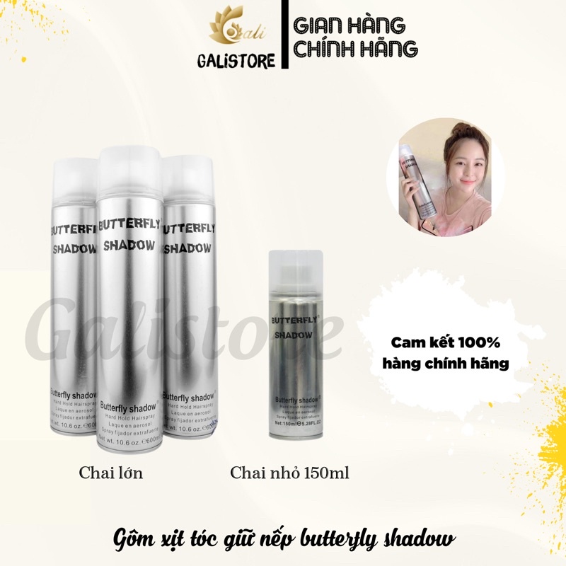 Gôm xịt tóc giữ nếp butterfly shadow - Galistore