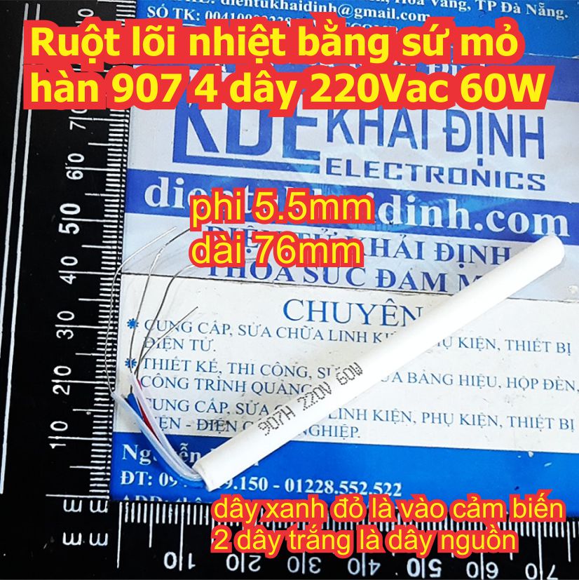 Ruột lõi nhiệt bằng sứ mỏ hàn 907 4 dây 220vac 60w kde8172