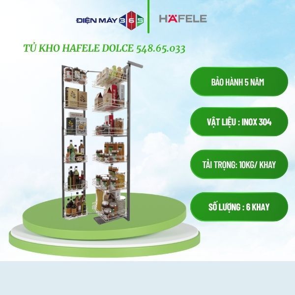 Tủ đồ khô Hafele Dolce 548.65.033, inox 304, tủ bếp đứng kéo, Tủ cao 6 tầng - STM