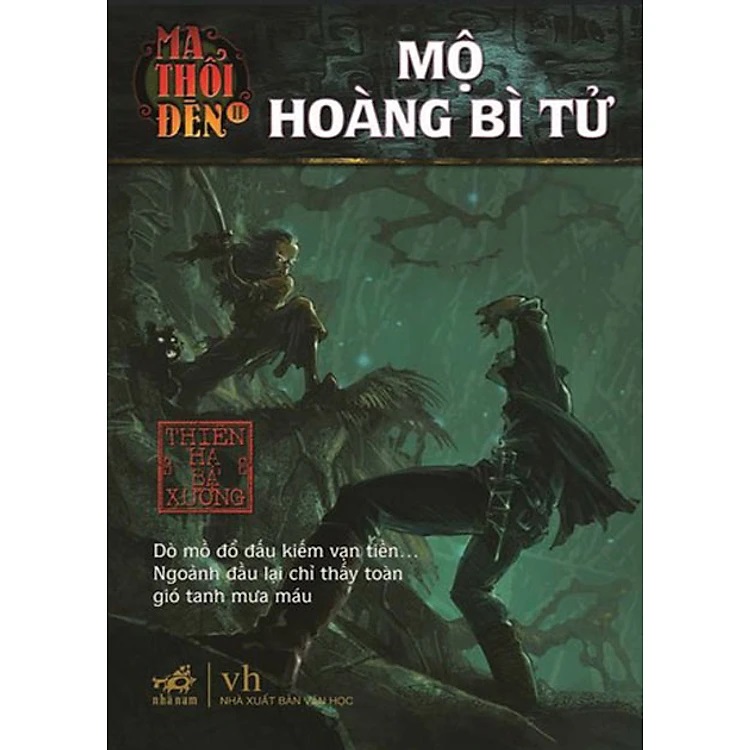 Ma Thổi Đèn II - Mộ Hoàng Bì Tử