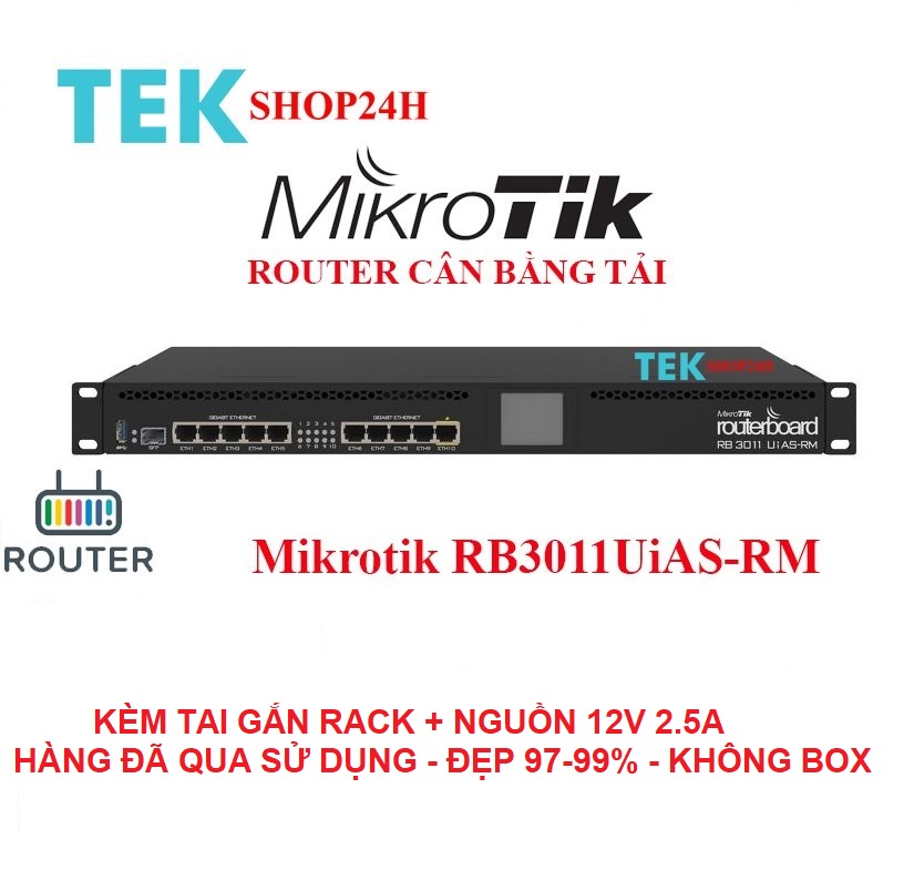 Thiết bị cân bằng tải Router cân bằng tải Mikrotik RB3011 NewBox Chính hãng và Hàng qua sử dụng