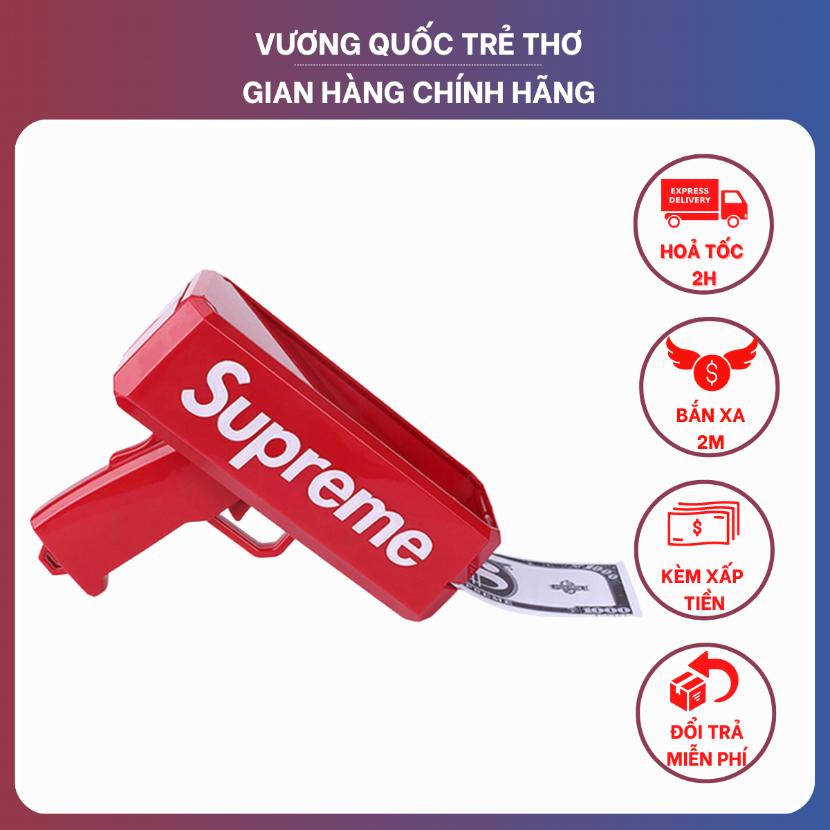 Súng bắn tiền đồ chơi Party Supreme vuongquoctretho