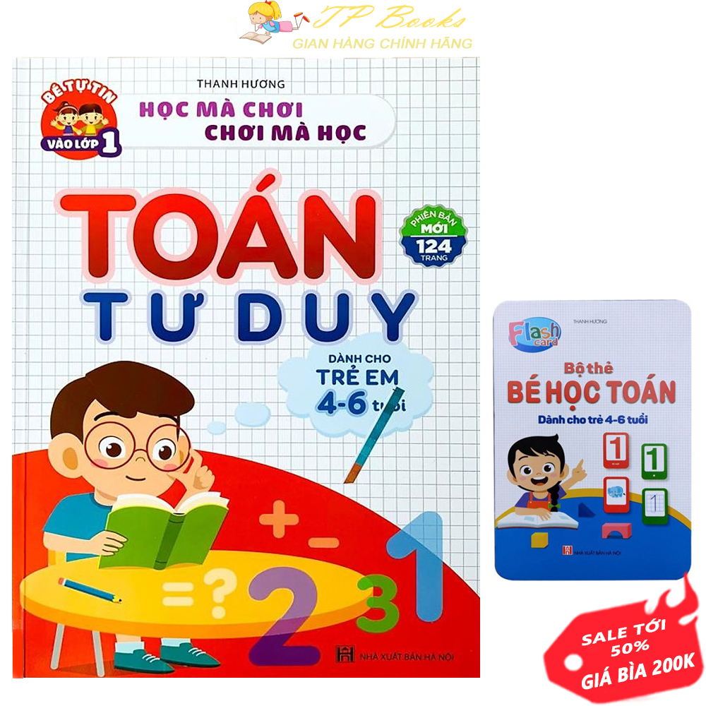 Sách toán tư duy dành cho trẻ em từ 4 đến 6 tuổi - phương pháp học toán phát triển tư duy cho bé