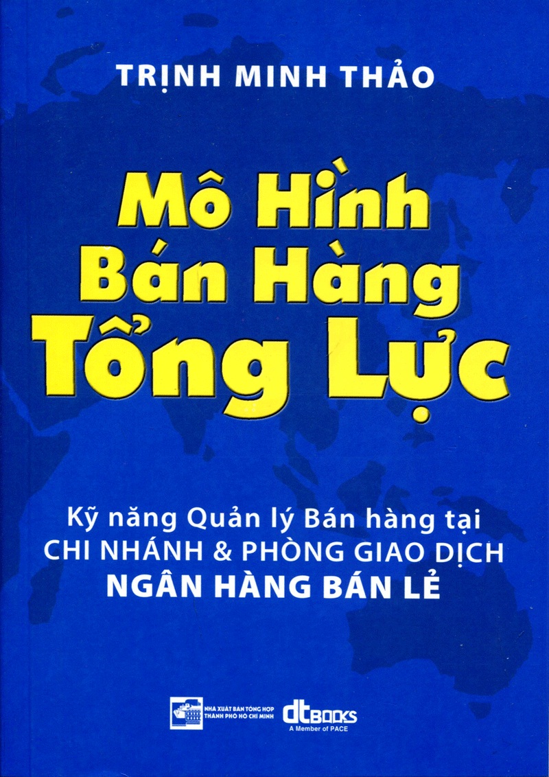 Mô Hình Bán Hàng Tổng Lực -Trịnh Minh Thảo