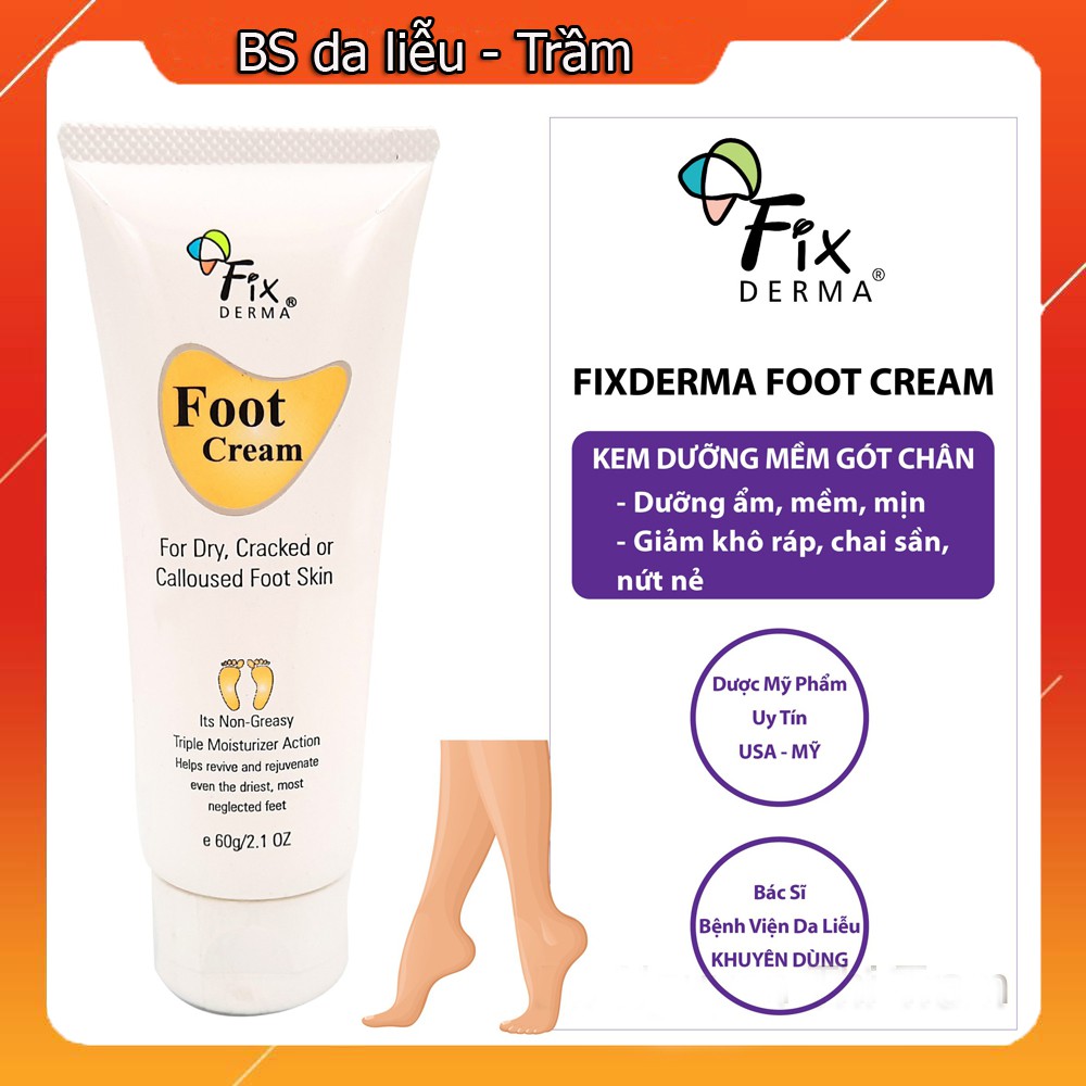 Fixderma foot cream 60g - kem dưỡng mềm mịn chống nứt nẻ gót chân