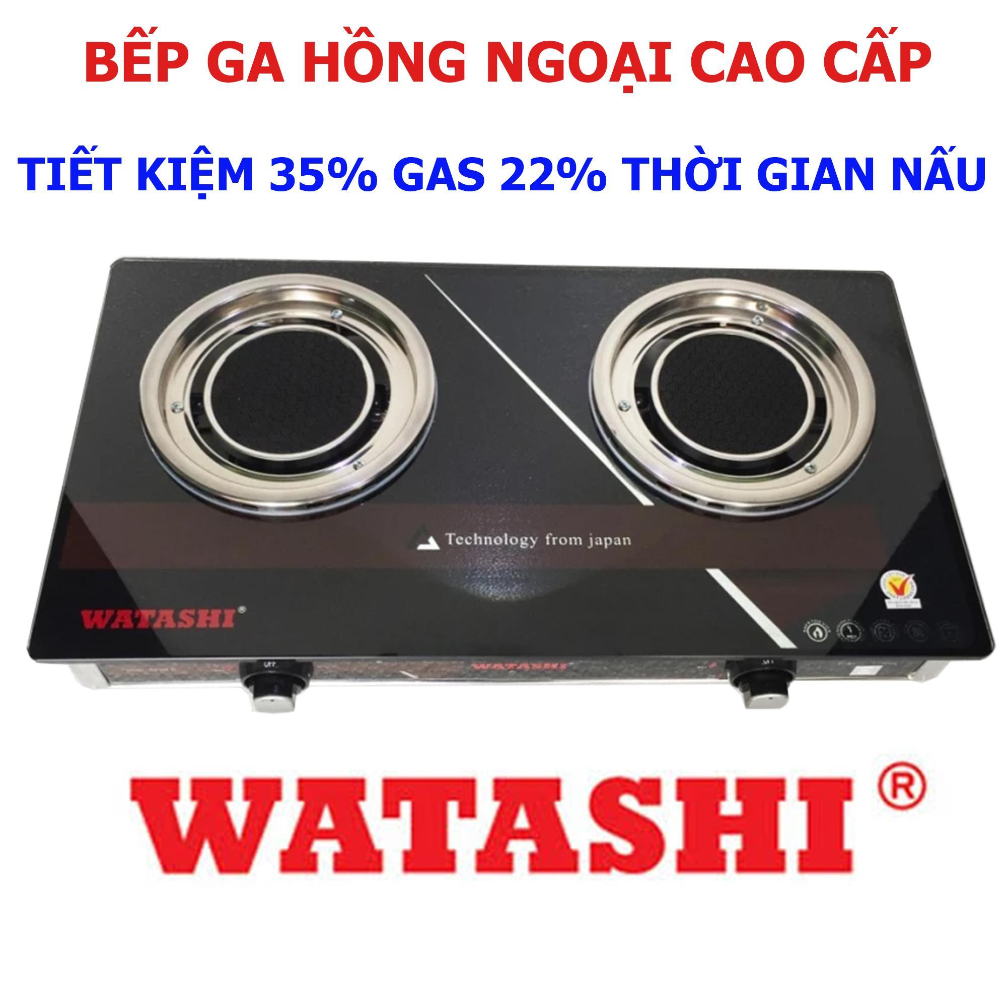 Bếp Gas Hồng Ngoại bếp ga CAO CẤP Tiết Kiệm 35% Gas 22% Thời Gian Nấu WATASHI 596