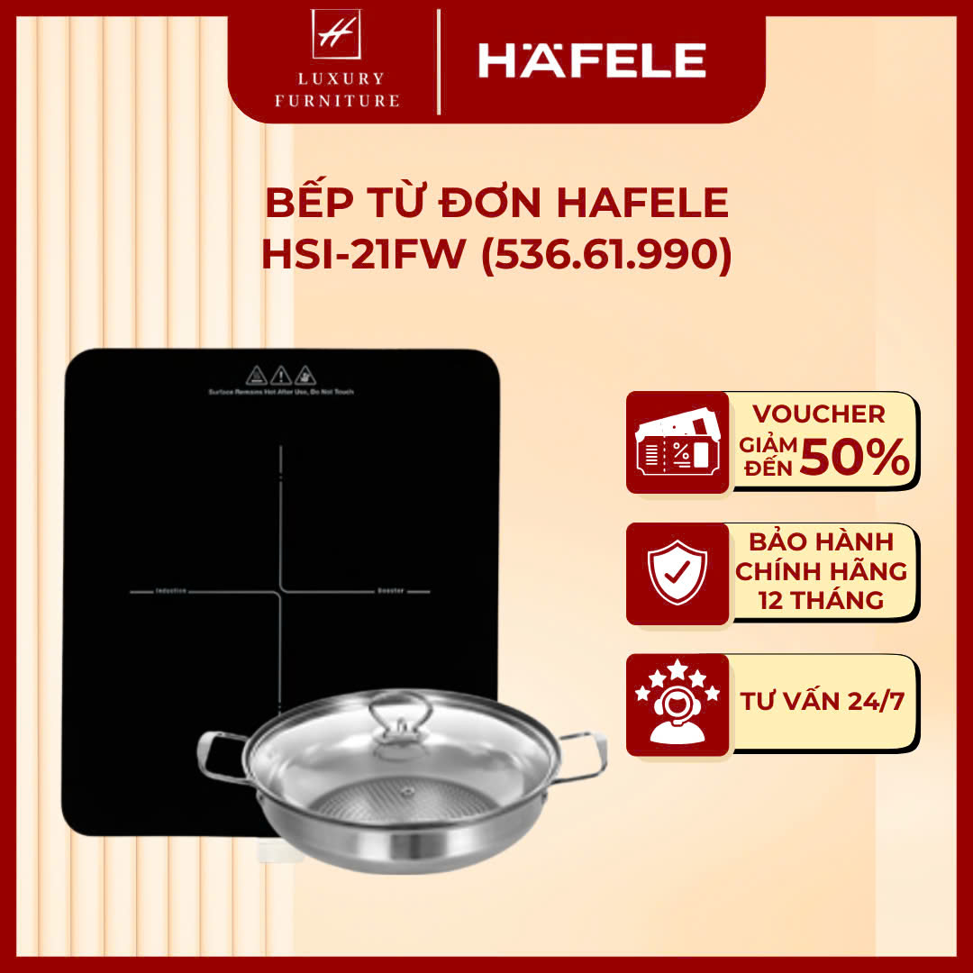 [Tặng kèm nồi lẩu] Bếp từ đơn Hafele HSI-21FW - 536.61.990
