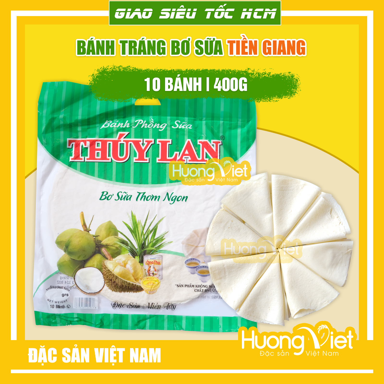 Bánh tráng sữa Thúy Lan bánh phồng sữa miền Tây không sầu riêng loại lớn 10 bánh, đặc sản Tiền Giang