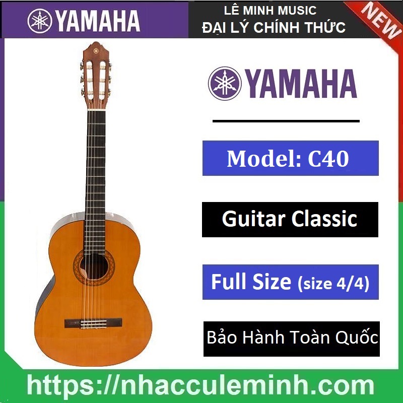 Đàn Guitar Classic Yamaha C40 - Chính Hãng (Bảo Hành Toàn Quốc)