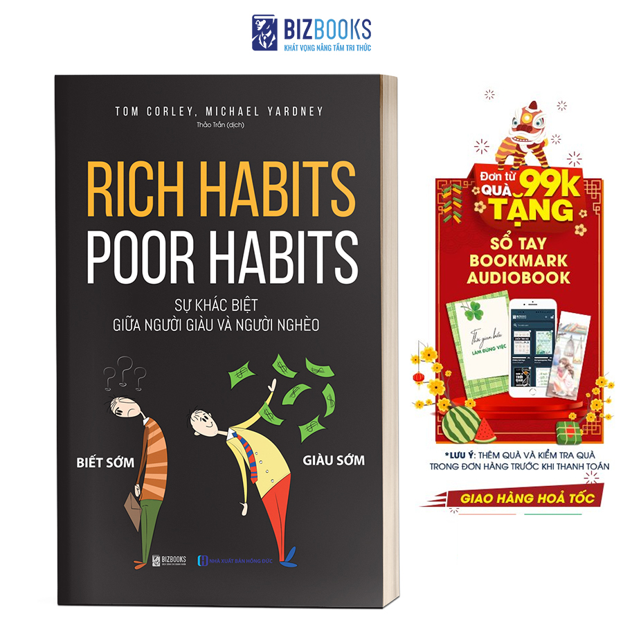 Rich Habits, Poor Habits: Sự Khác Biệt Giữa Người Giàu Và Người Nghèo