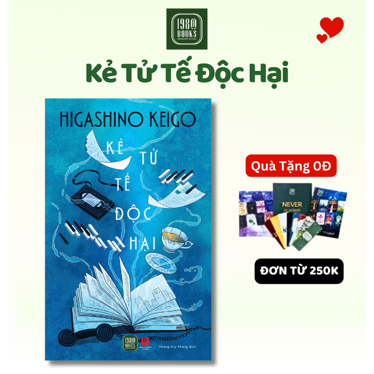 Sách - Kẻ Tử Tế Độc Hại - 1980bookshn