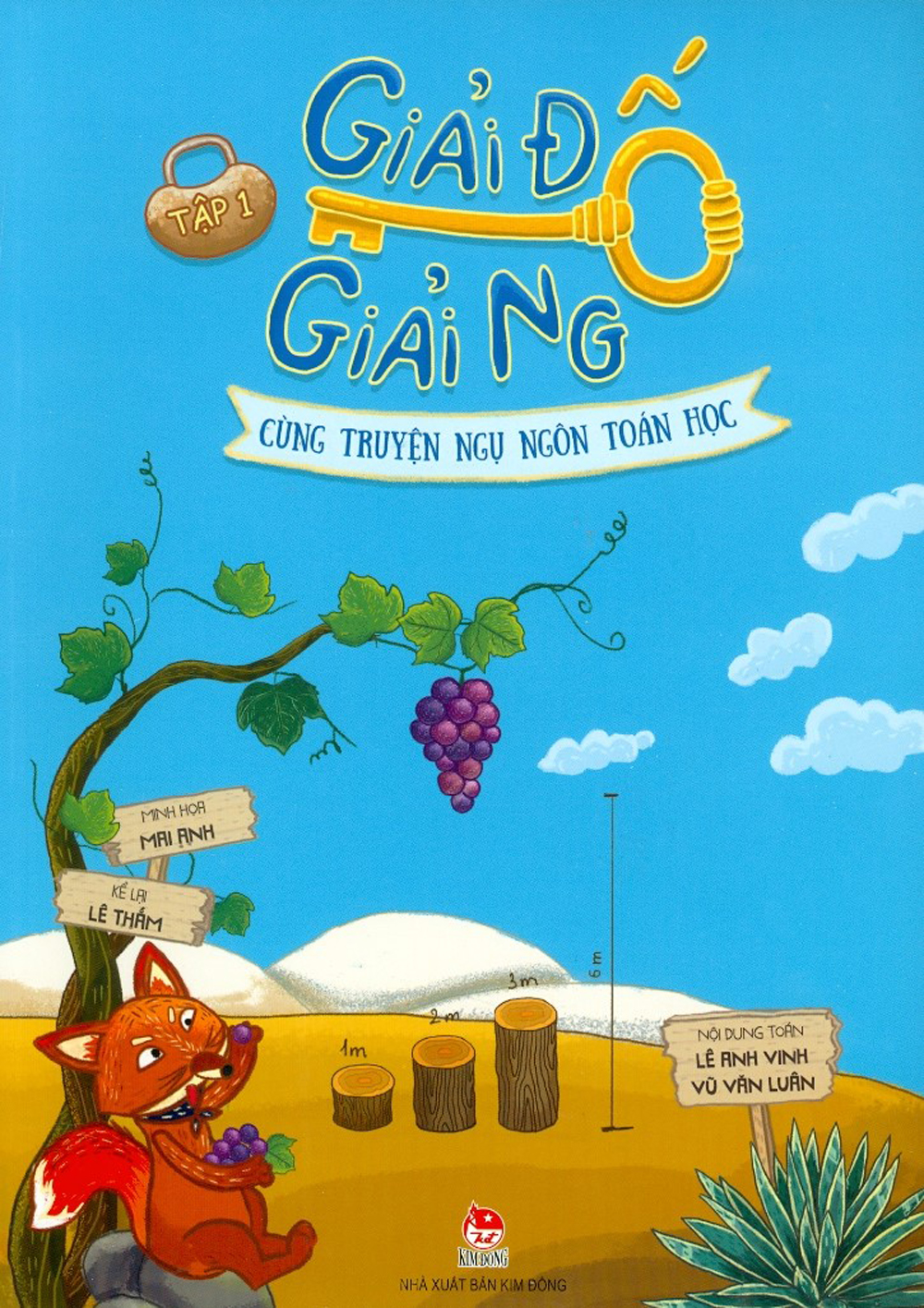 Giải đố giải ngố cùng truyện ngụ ngôn toán học - tập 1