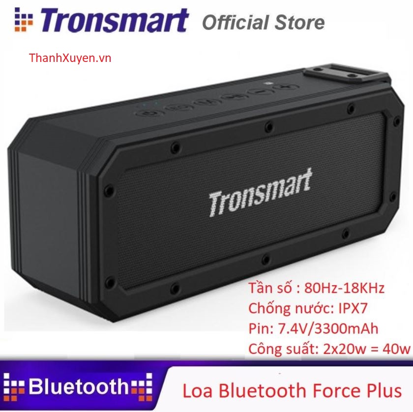 Loa Tronsmart Force Plus 40w, Ghép đôi 2 loa 80w cực lớn, chuyên nhạc sàn, bass to - Bluetooth 5.0