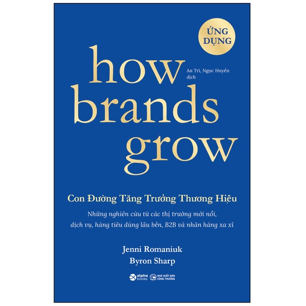 Sách - How Brands Grow - Con Đường Tăng Trưởng Thương Hiệu Ứng dụng