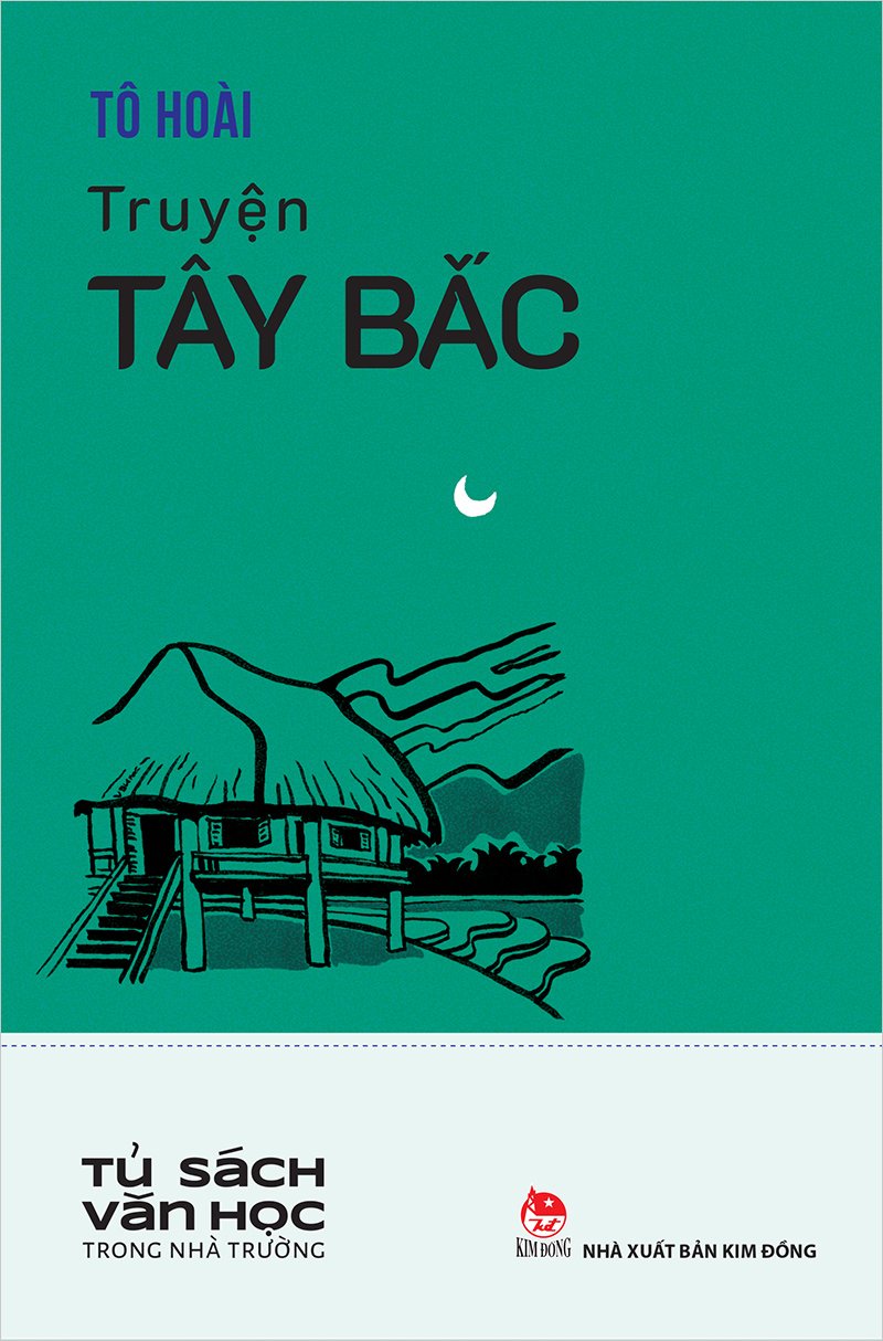 Kim Đồng - Truyện Tây Bắc