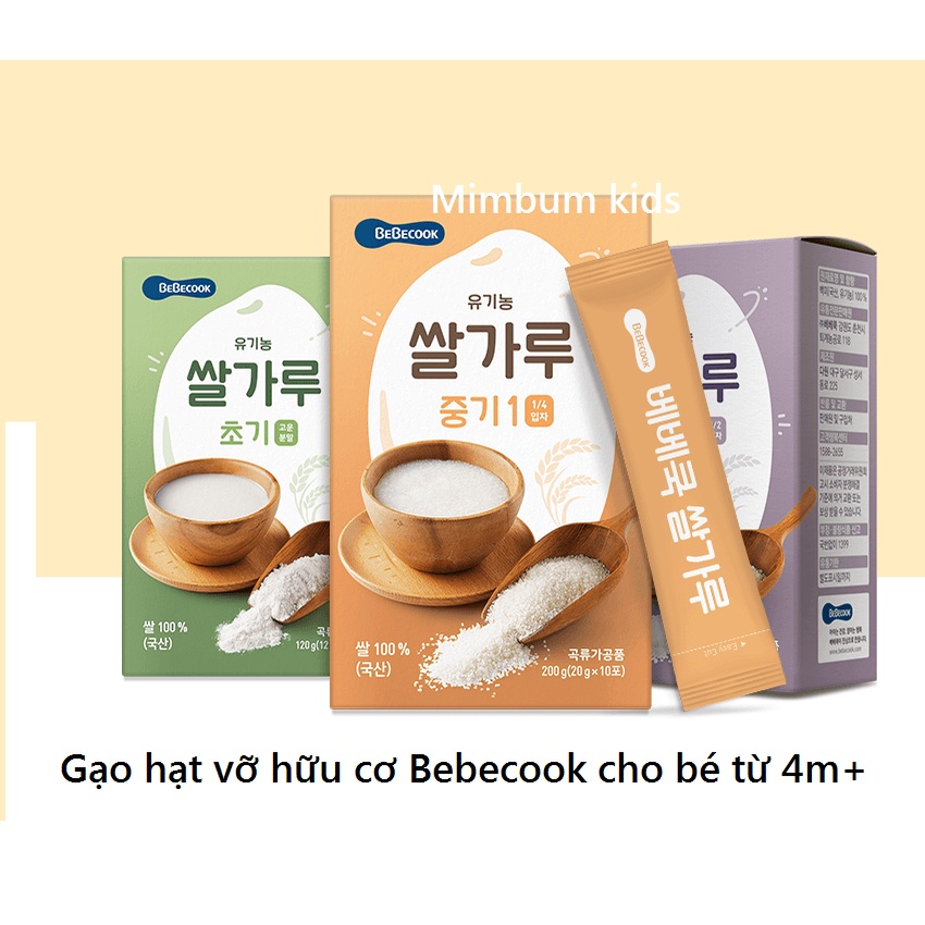 Gạo hạt vỡ hữu cơ Bebecook Hàn Quốc cho bé date 08 2023