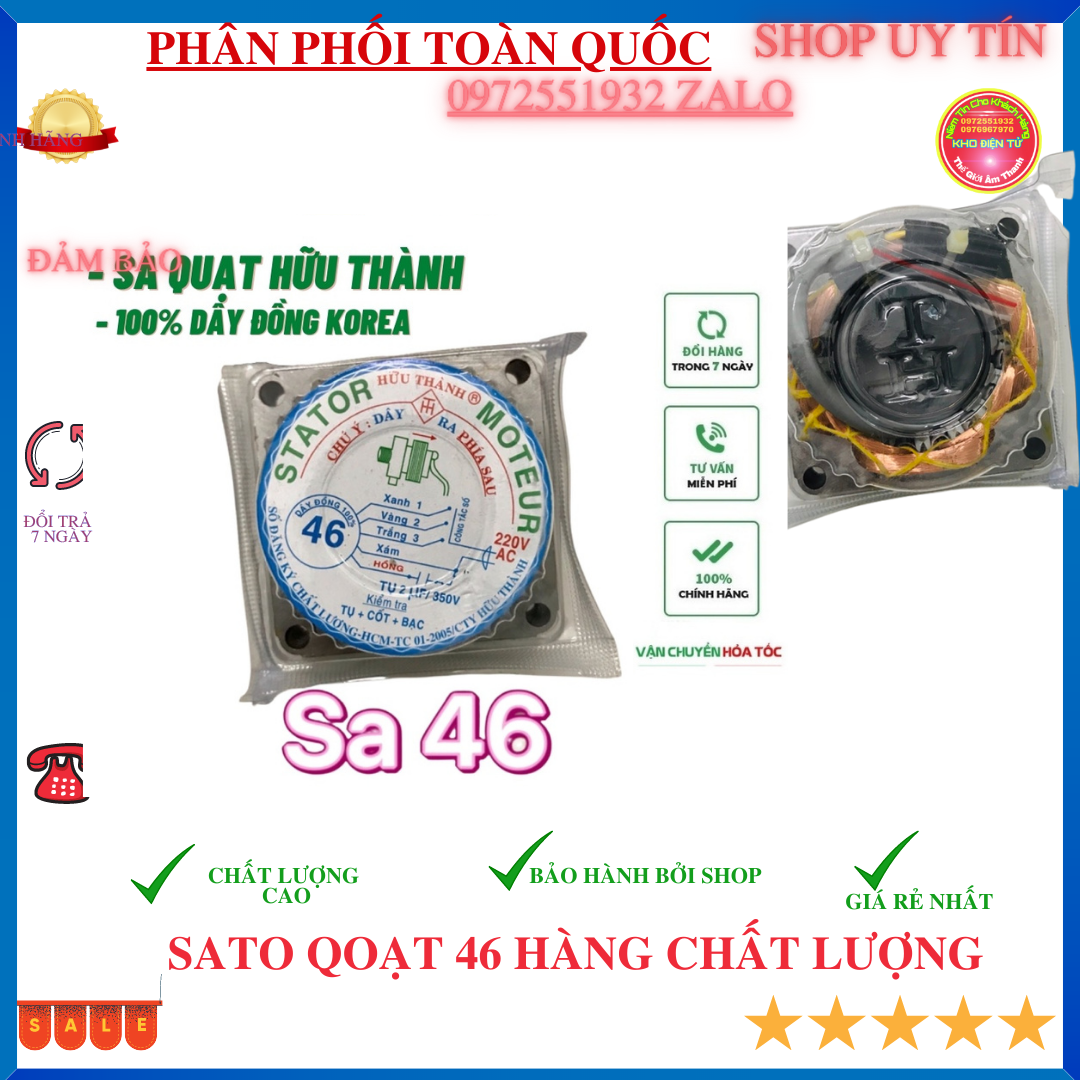 Sato quạt 46 chuấn dây đống chính hiệu