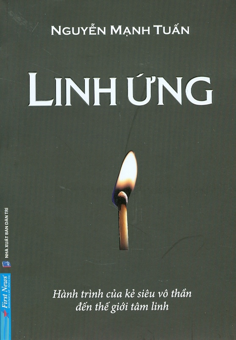 Linh ứng - hành trình của kẻ siêu vô thần đến thế giới tâm linh