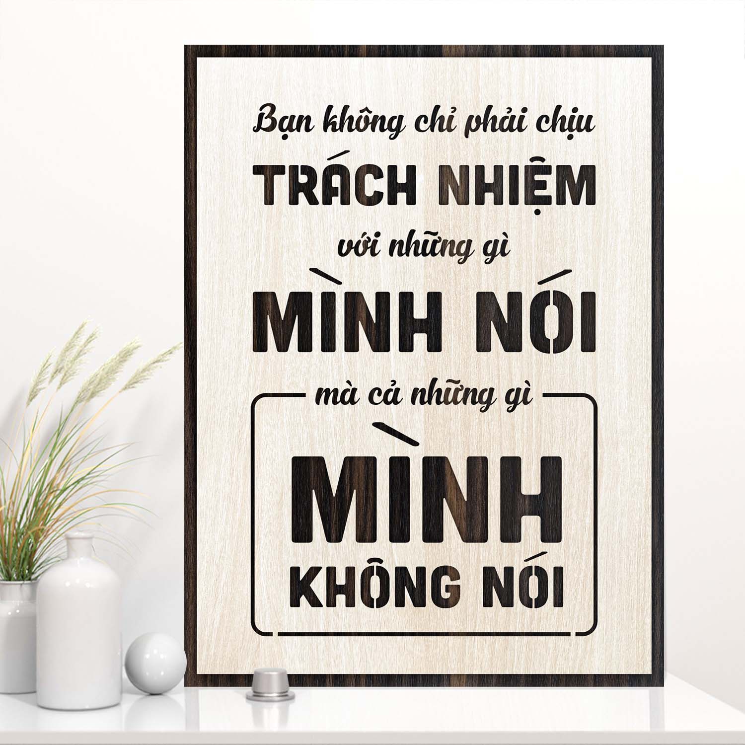 LEVU106: Bạn không chỉ phải chịu trách nhiệm với những gì mình nói mà cả những gì mình không nói