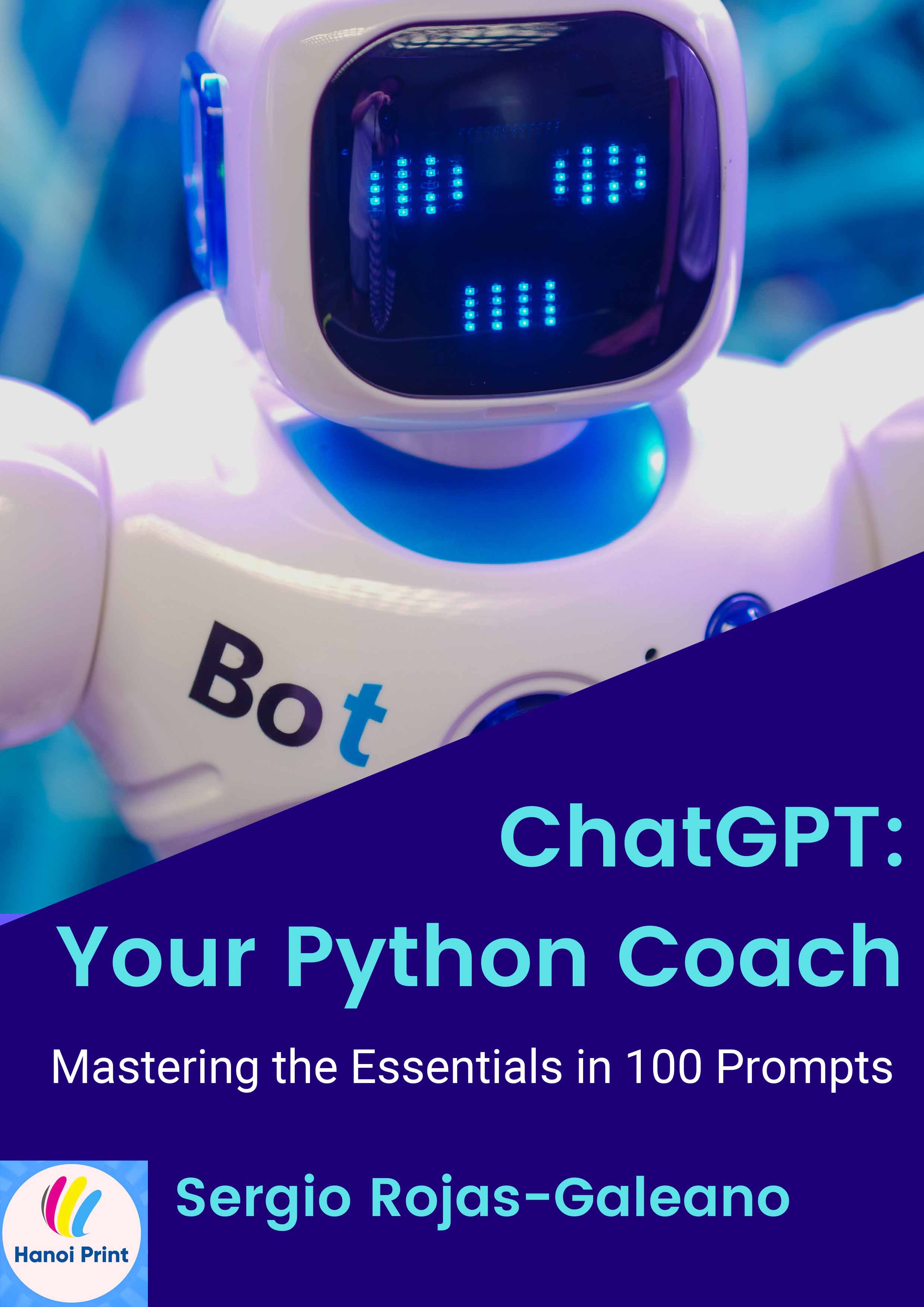 Tập giấy A4 - ChatGPT Your Python Coach, Mastering the Essentials in 100 Prompts
