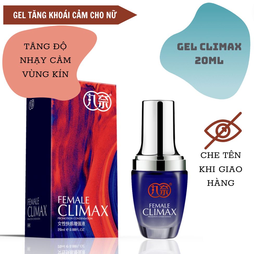 Gel tăng khoái cảm cho nữ Female Climax 20ml - Tăng độ nhạy cảm vùng kín - Che tên khi giao hàng