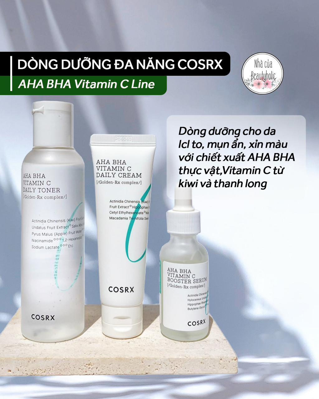 Dòng dưỡng cosrx aha bha vitaminc