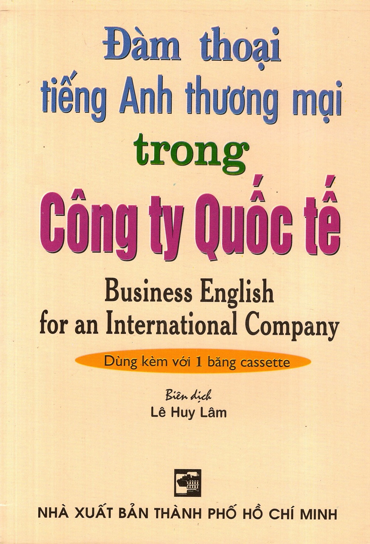 Ns minh tâm - đàm thoại tiếng anh thương mại trong công ty quốc tế