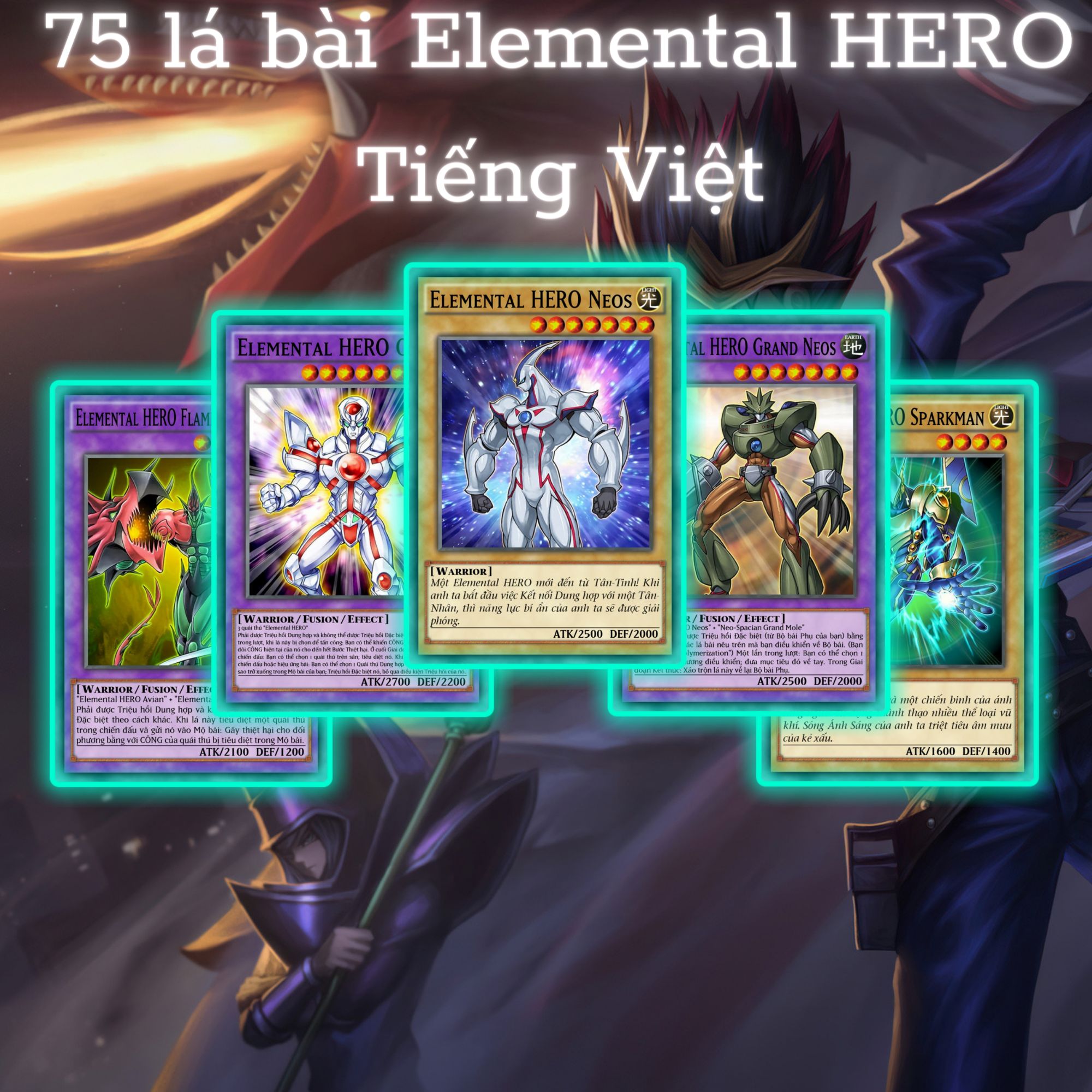 Bài Yugioh TIẾNG VIỆT - Bộ bài Elemental HERO 75 lá