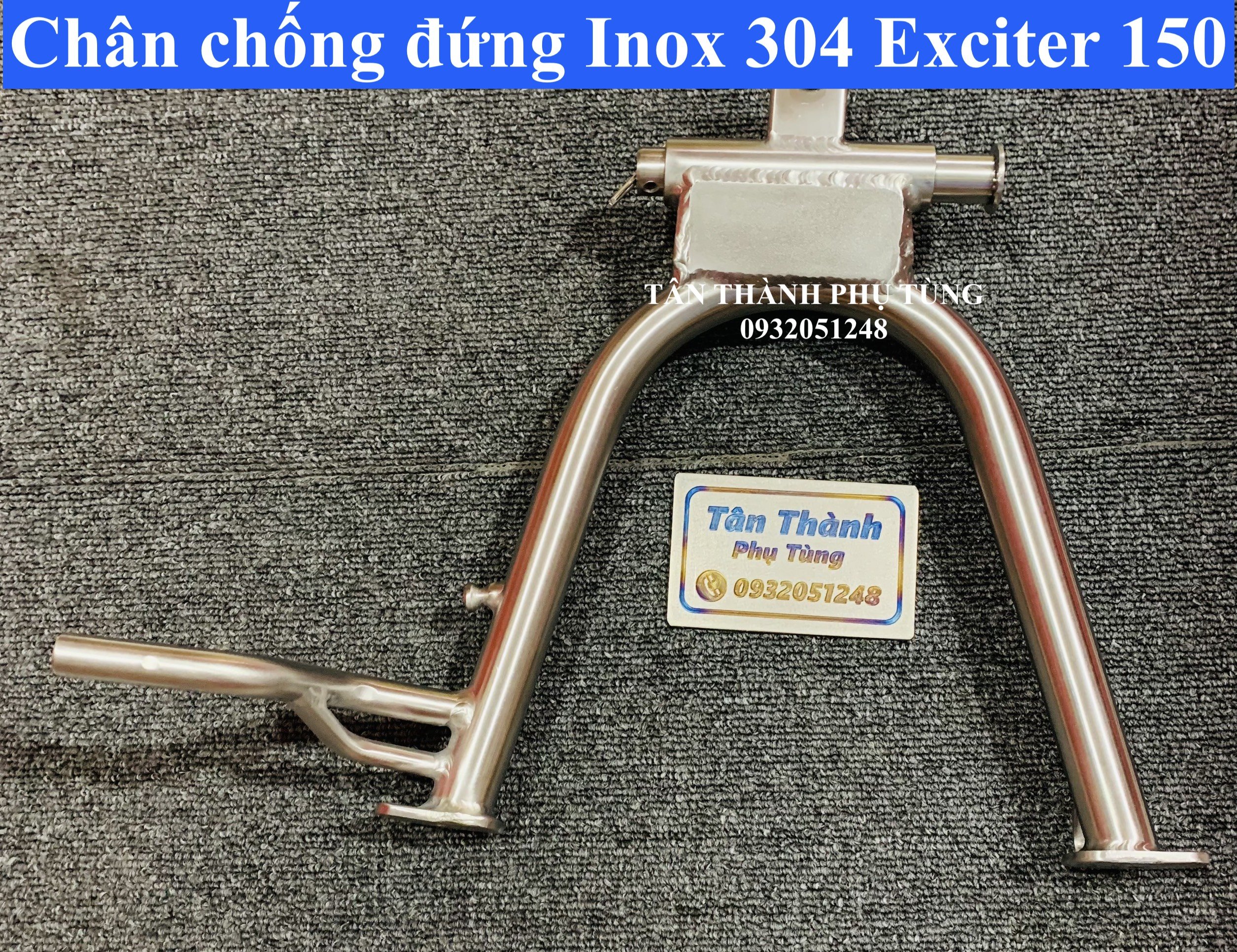 Chống đứng Inox 304 Exciter 150
