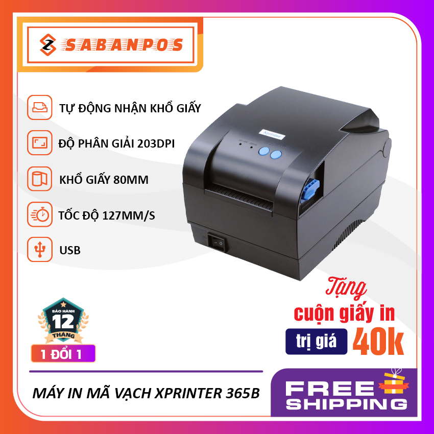 Máy in bill, in tem Xprinter 365B đa năng [BẢO HÀNH 12 THÁNG] - TẶNG NGAY 1C GIẤY IN TEM + BILL - Sabanpos