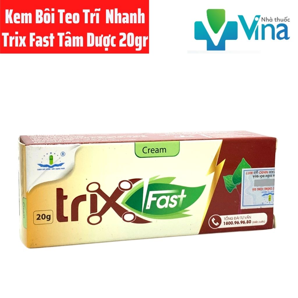 Kem bôi teo trĩ nhanh trix fast tâm dược - tuýp 20gr