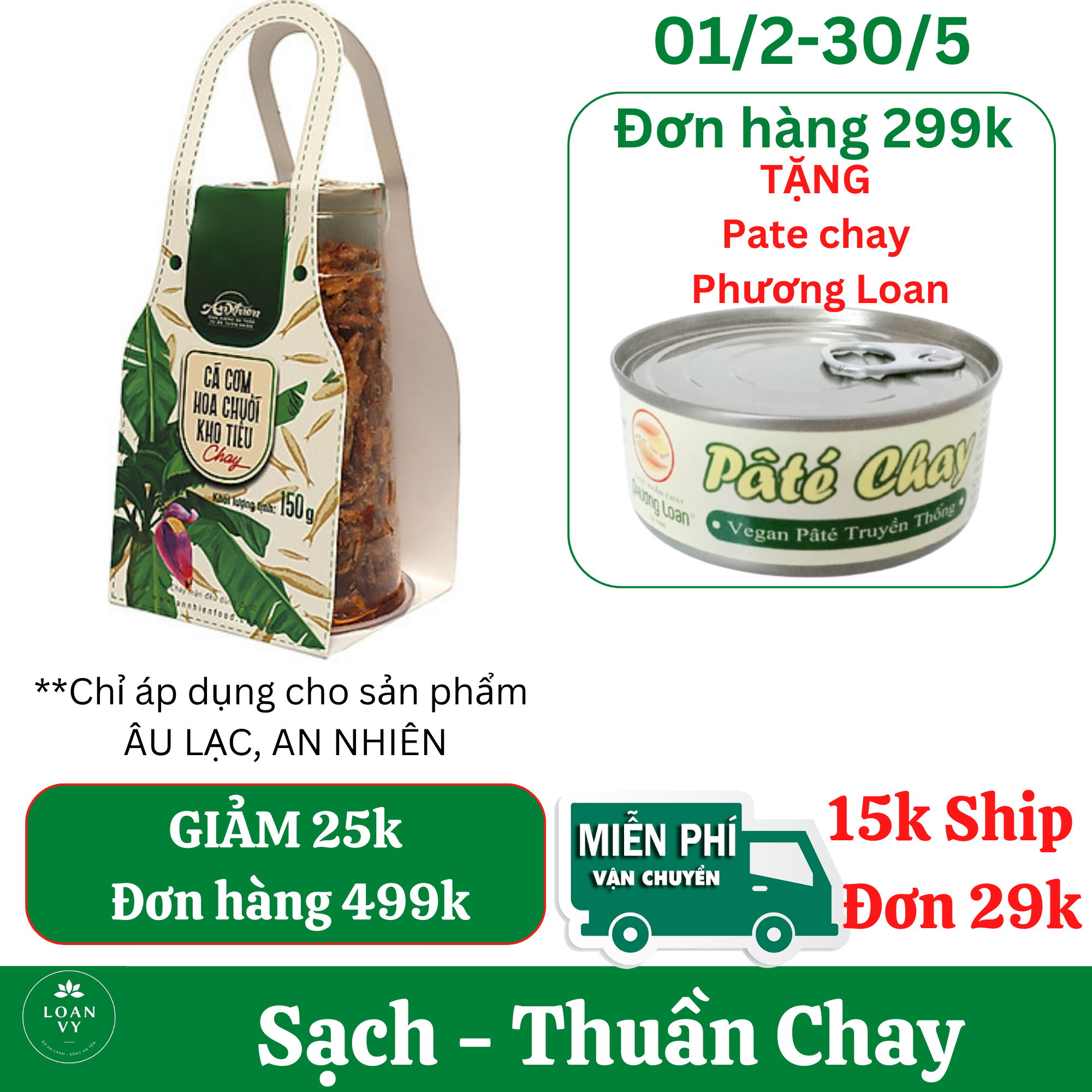 150g Cá Cơm Hoa Chuối Chay  An Nhiên Thuần Chay - Thực Phẩm Chay Loan Vy + TẶNG Pate Chay Phương Loan Đơn 299k