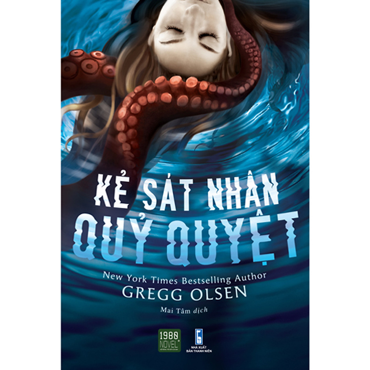 Kẻ sát nhân quỷ quyệt - GREGG OLSEN (1980BOOKS HCM)