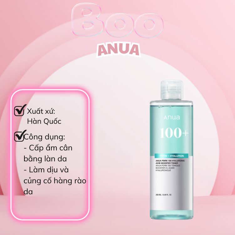 Nước Hoa Hồng Anua PDRN 100 Hyaluronic Acid Booste Cấp Ẩm, Làm Dịu Da, Hỗ Trợ Phục Hồi Hàng Rào Bảo Vệ Da 250ml