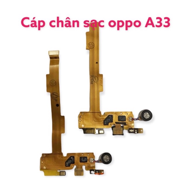 Cáp chân sạc oppo a33 /neo7