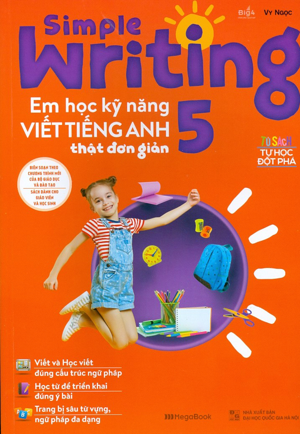 Simple Writing – Em Học Kỹ Năng Viết Tiếng Anh Thật Đơn Giản 5