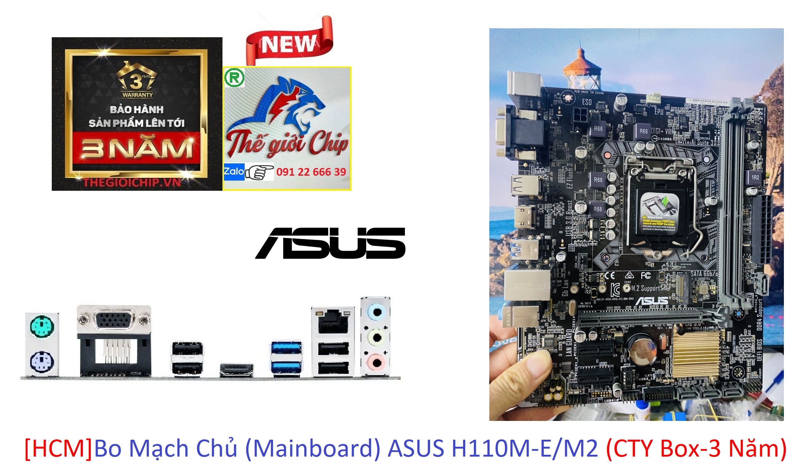 [HCM]Bo Mạch Chủ (Mainboard) ASUS H110M-E/M2 (CTY Box-3 Năm)