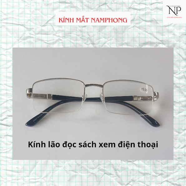 Kính viễn thị, lão thị, kính đọc sách, xem điện thoại, đi đường