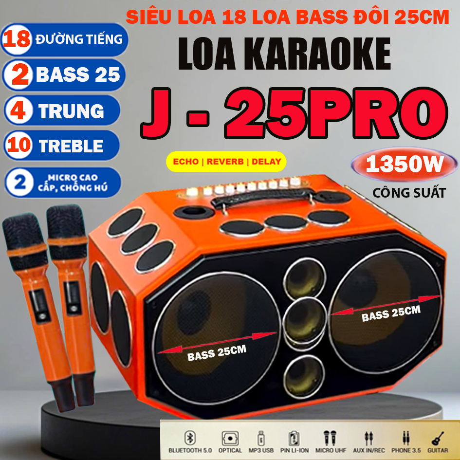 BẢN MỚI 2025 -SIÊU Loa Karaoke Xách Tay 18 Đường Tiếng JBL - J25PRO | Công Suất Khủng  ,Thiết Kế Sang Trọng ,Hệ Thống Loa 2 BASS 25Cm 4 Trung ,12 Treble ,2 Micro UHF Lọc Nhiễu & Chống Hú ,Tích Hợp Vang Số Chỉnh Cơ Hát Karaoke ,Nghe Nhạc Cực Hay