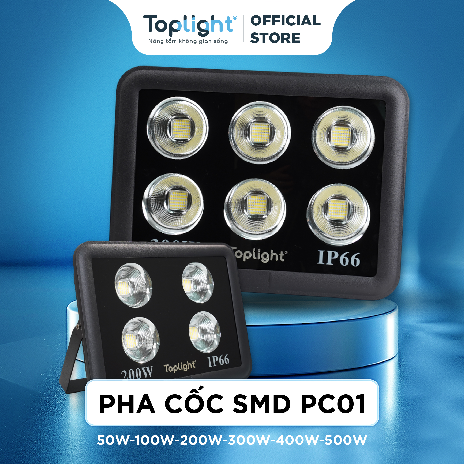 ĐÈN PHA CỐC CHIẾU XA TOPLIGHT SMD MODEL 01 CÔNG SUẤT 300W-500W