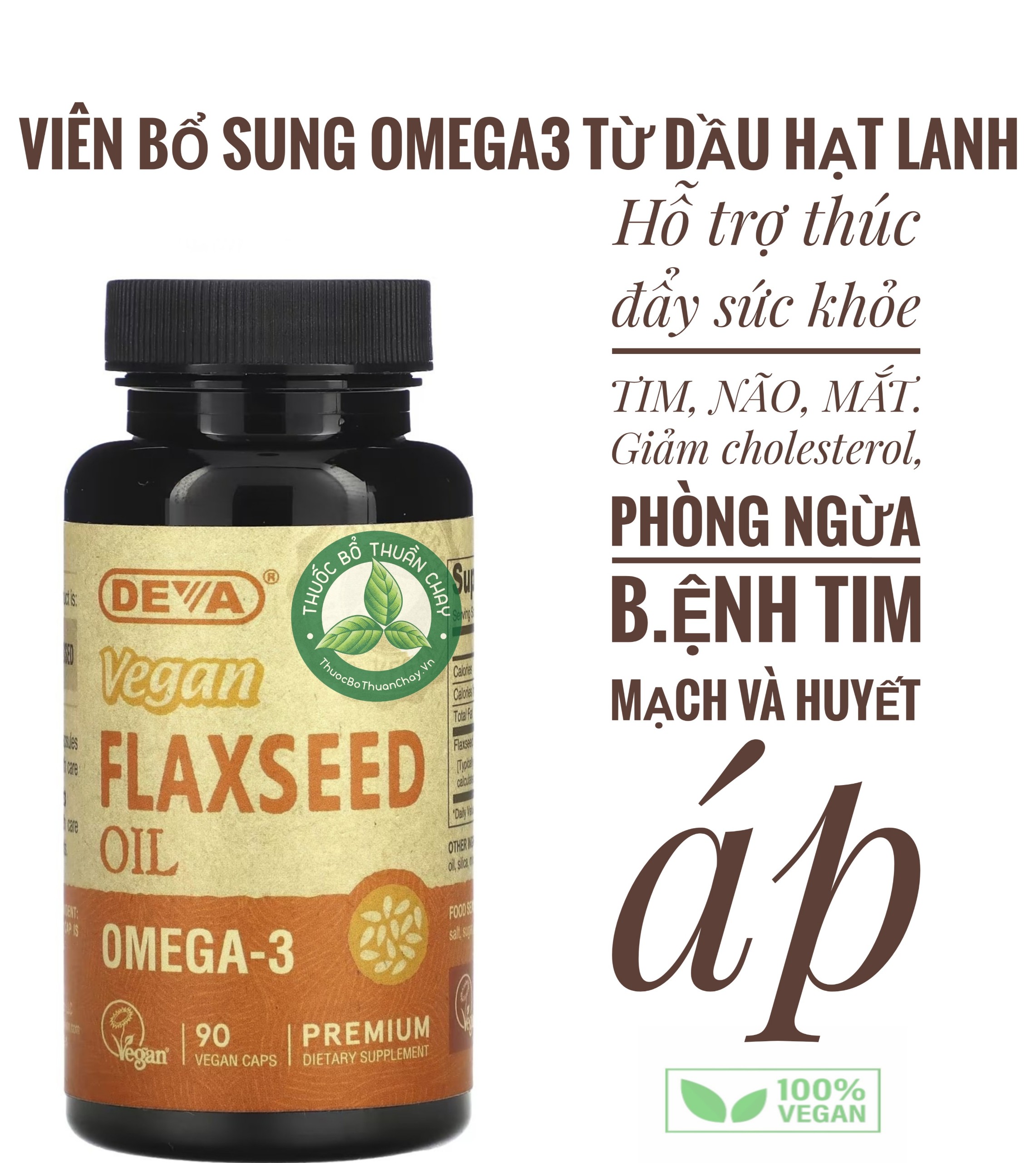 100% thuần chay - omega 3 flaxseed oil - dầu hạt lanh thuần chay cao cấp hãng deva