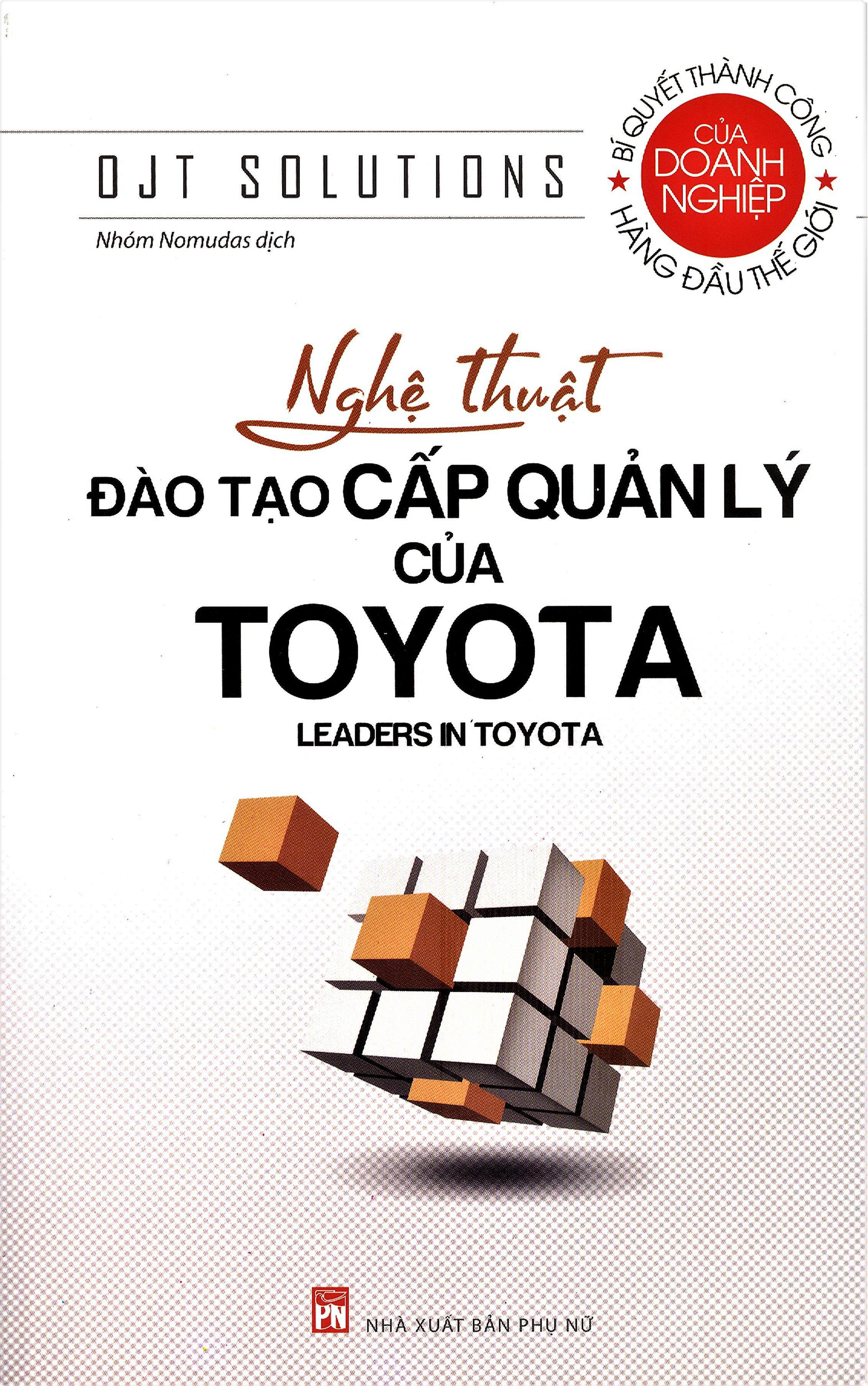 Nghệ thuật đào tạo cấp quản lý của toyota