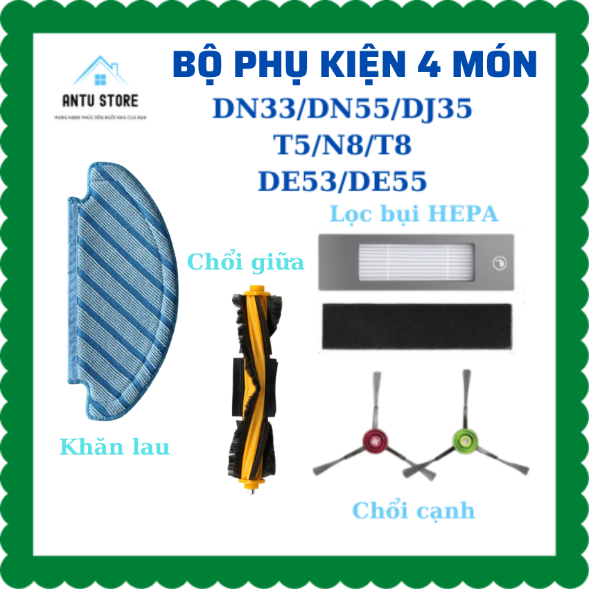 Bộ phụ kiện 4 món cho robot hút bụi deebot dn33/dn55 /de53 /de55 /t5 hero /t5 max /t5 neo /n8 /t8 - bảo hành uy tín tại antu store