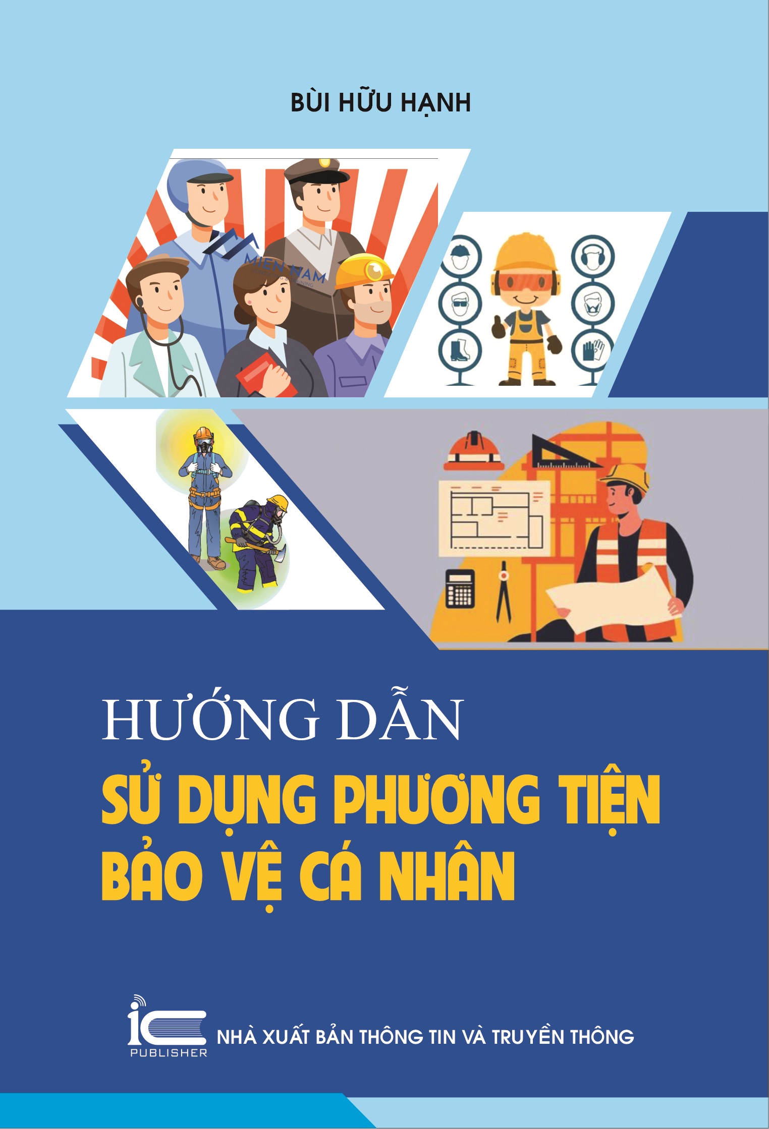 Hướng dẫn sử dụng phương tiện bảo vệ cá nhân
