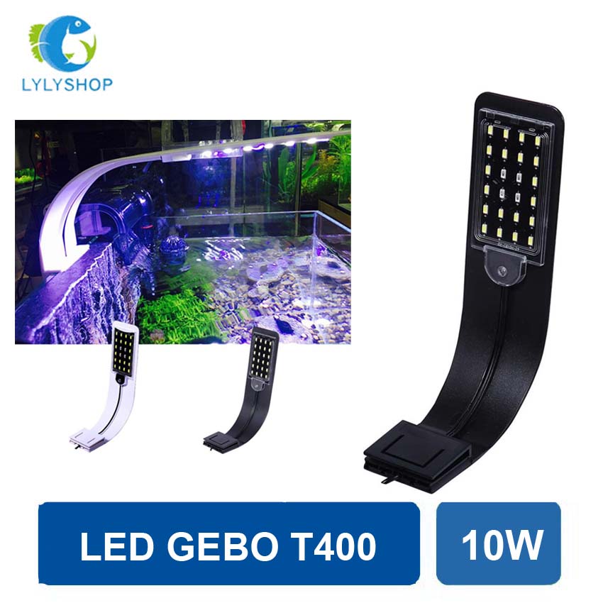 Đèn Led kẹp bể cá, hồ cá 30-40cm GEBO T400 công suất 10W, ánh sáng trắng xanh cao cấp ( ĐEN)