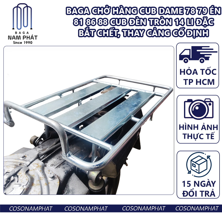 Baga chở hàng cub dame 78 79 én 81 86 88 cub đèn tròn 14 li đặc bắt chết, thay cảng cố định